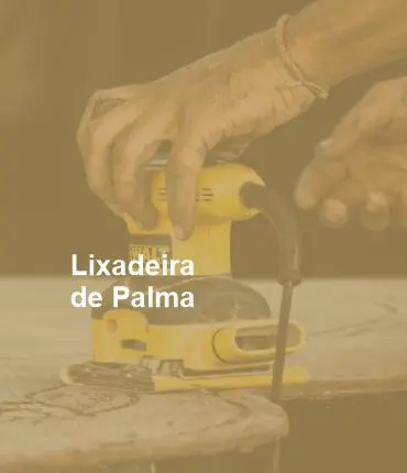 lixadeira de palma